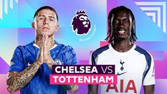 Nhận định trận đấu Chelsea vs Tottenham, 2h15 ngày 20.5: Vé châu Âu vẫy gọi