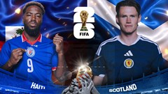 Nhận định trận đấu Haiti vs Scotland, 8h00 ngày 14.6: Mệnh lệnh phải thắng