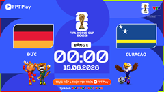 Link xem trực tiếp Đức vs Curacao, 0h00 ngày 15.6 - bảng E World Cup 2026