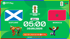 Link xem trực tiếp Scotland vs Morocco, 5h00 ngày 20.6 - bảng C World Cup 2026
