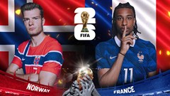 Nhận định trận đấu Na Uy vs Pháp, 2h00 ngày 27.6: Đại chiến vì ngôi đầu