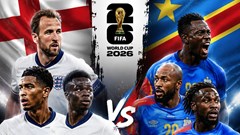 Lịch thi đấu World Cup 2026 hôm nay 2.7: Anh bước tiếp, Bỉ gặp khó