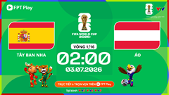 Link xem trực tiếp Tây Ban Nha vs Áo, 2h00 ngày 3.7 - vòng 1/16 World Cup 2026