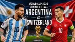 Nhận định trận đấu Argentina vs Thụy Sĩ, 8h00 ngày 12.7: Viết tiếp kịch tính
