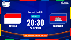 Link xem trực tiếp Indonesia vs Campuchia, 20h30 ngày 27.7 - bảng A ASEAN Cup 2026