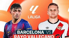 Nhận định trận đấu Barcelona vs Rayo Vallecano, 2h30 ngày 31.8: Khó cản nhà vô địch