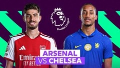 Nhận định trận đấu Arsenal vs Chelsea, 22h30 ngày 6.9: Sức mạnh nhà vô địch