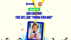 Vinamilk tìm kiếm những “phóng viên nhỏ” kể chuyện về môi trường bằng góc nhìn sáng tạo