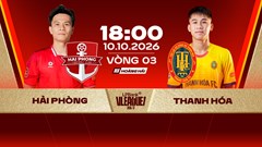 Nhận định trận đấu Hải Phòng vs Thanh Hóa, 18h00 ngày 10.10: Thắng để vươn lên