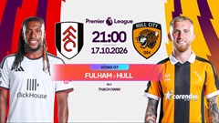 Nhận định trận đấu Fulham vs Hull City, 21h00 ngày 17.10: Chủ nhà khát thắng