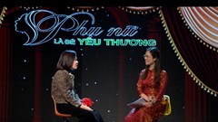 Nhiều điểm mới trong “Phụ nữ là để yêu thương” mùa 8 