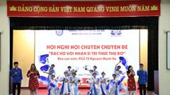 Nói chuyện chuyên đề “Bác Hồ với nhân sĩ tri thức Thủ đô“