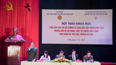 Phát huy giá trị Đề cương về văn hoá Việt Nam trong bối cảnh, tình hình và nhiệm vụ mới