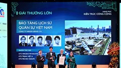 Giải thưởng Lớn - Giải thưởng Kiến trúc quốc gia vinh danh Bảo tàng Lịch sử Quân sự Việt Nam