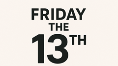 Mỗi năm có bao nhiêu thứ Sáu ngày 13, vì sao nhiều người “sợ”?