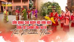 (Emagazine) Sẵn sàng cho Ngày hội Văn hóa dân tộc Chăm lần thứ VI tại Khánh Hòa