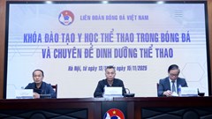 Khai mạc khoá đào tạo y học thể thao trong bóng đá và chuyên đề dinh dưỡng thể thao