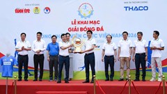 Khởi tranh Giải bóng đá công nhân, viên chức Việt Nam 2026 
