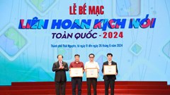 Bế mạc Liên hoan Kịch nói toàn quốc 2024 