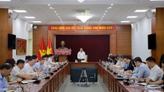  Phải coi công tác hoàn thiện thể chế là nhiệm vụ trọng tâm, tạo đột phá