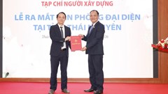 Tạp chí Người Xây dựng ra mắt Văn phòng đại diện tại Thái Nguyên