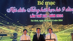 Bế mạc Hội diễn “Tiếng hát hẹn hò 9 dòng sông” lần thứ 19