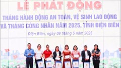 Phát động Tháng hành động về an toàn, vệ sinh lao động và Tháng công nhân
