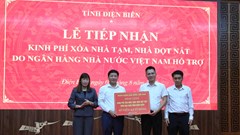 Trao tặng tỉnh Điện Biên 2,5 tỷ đồng xóa nhà tạm, nhà dột nát