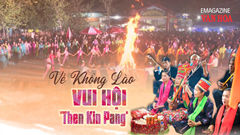 (Emagazine) Về Khổng Lào vui hội “Then Kin Pang“