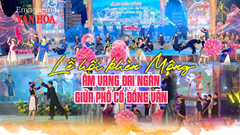 (Emagazine) “Lễ hội khèn Mông” - âm vang đại ngàn giữa phố cổ Đồng Văn