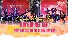 (Emagazine) Người Nùng An gìn giữ nét đẹp, phát huy các giá trị di sản văn hóa 