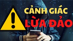 Cảnh giác trước các thủ đoạn thao túng tâm lý “bắt cóc online”