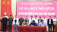 Mô hình “Xã biên giới không có xuất, nhập cảnh trái phép” tại Tuyên Quang