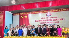 Đại hội Đảng bộ xã Ia Dom: Xây dựng Du lịch là 1 trong 5 trụ cột tăng trưởng 