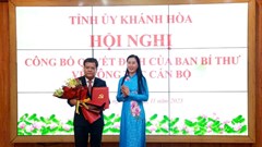 Công bố Quyết định chỉ định Phó Bí thư Tỉnh ủy Khánh Hòa