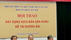 Khơi nguồn sáng tạo cho kịch bản sân khấu đương đại 