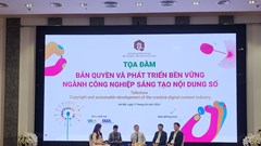 Thực thi các quy định về bản quyền, hướng đến phát triển bền vững ngành sáng tạo nội dung số, công nghiệp văn hóa