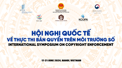 Tổ chức Hội nghị quốc tế về thực thi bản quyền trên môi trường số