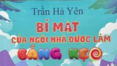 Thế giới trẻ thơ có ngôi nhà được làm bằng kẹo