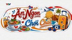 VTVgo ra mắt chuyên trang “Ăn ngon, chơi chất”