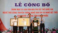 Nghề đan gùi và Nghề dệt thổ cẩm của người S’tiêng là Di sản văn hóa phi vật thể quốc gia