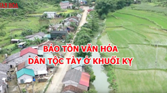 Bảo tồn văn hóa dân tộc Tày ở Khuổi Ky