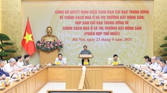 Quyết tâm phát triển thị trường bất động sản ổn định, an toàn, lành mạnh, công khai, minh bạch