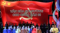 Chính phủ sửa đổi một số nội dung Chương trình hành động thực hiện Nghị quyết 80 về phát triển văn hóa Việt Nam