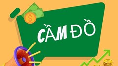 Công an khuyến cáo 6 hành vi dễ vi phạm đối với kinh doanh dịch vụ cầm đồ