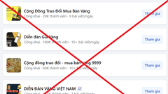 Cảnh báo thủ đoạn lừa đảo giả mạo giao dịch mua bán vàng qua mạng xã hội