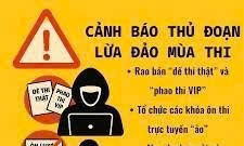 Cảnh giác với chiêu trò “bao đỗ”, “nâng điểm”, “can thiệp kết quả” kỳ thi tốt nghiệp THPT năm học 2024-2025