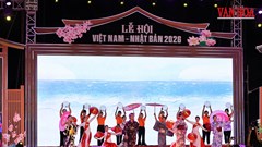 Khai mạc Lễ hội Việt Nam - Nhật Bản 2026, lan tỏa nhịp cầu văn hóa và hữu nghị