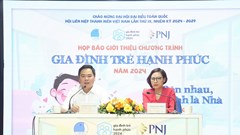 “Bên nhau, mình là nhà”: Nhiều hoạt động trong chương trình Gia đình trẻ hạnh phúc 2024