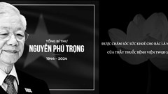 “Bất kỳ lúc nào chúng tôi cũng nhận được bài học của Tổng Bí thư”